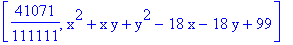 [41071/111111, x^2+x*y+y^2-18*x-18*y+99]